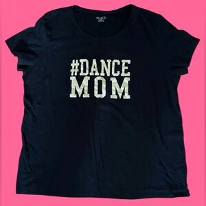 🏆#DANCE MOM BLACK TEE!! THE ULTIMATE TOP FOR THE ULTIMATE DANCE MOM!! 🏆